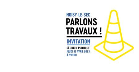 Réunion publique à Noisy-le-Sec, 13 avril 2023